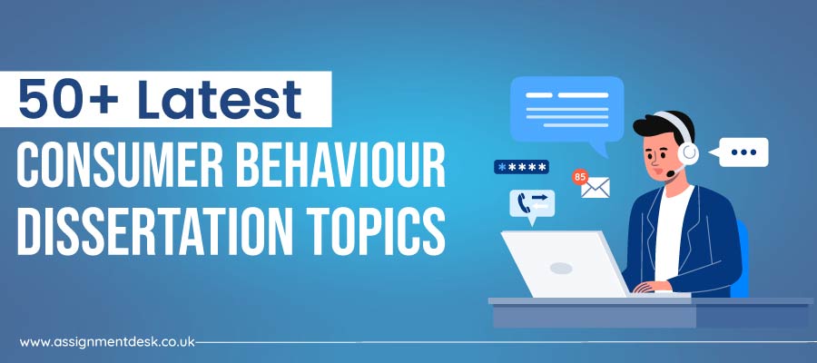 consumer behaviour dissertation topics
